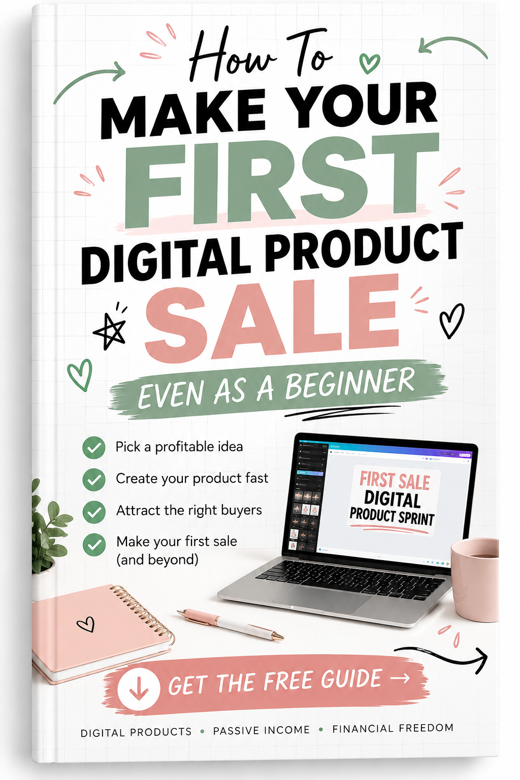 How To Make Your First Digital Product Sale even as complete Beginner